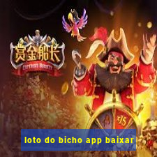 loto do bicho app baixar