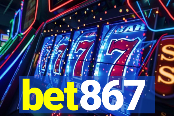 bet867