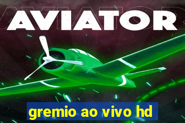 gremio ao vivo hd