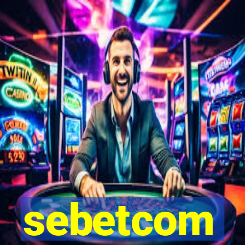 sebetcom