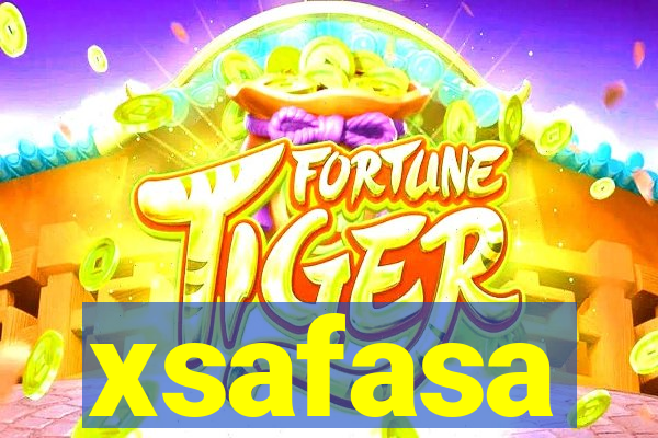 xsafasa