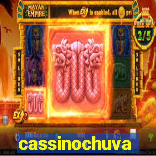 cassinochuva