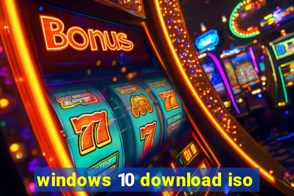 windows 10 download iso