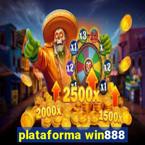 plataforma win888