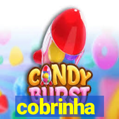 cobrinha