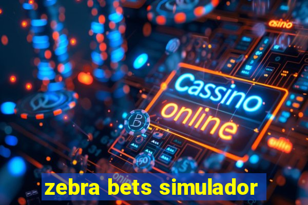 zebra bets simulador