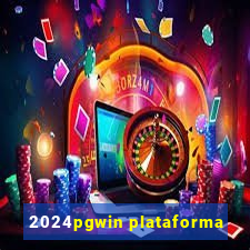 2024pgwin plataforma