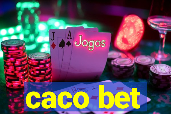 caco bet