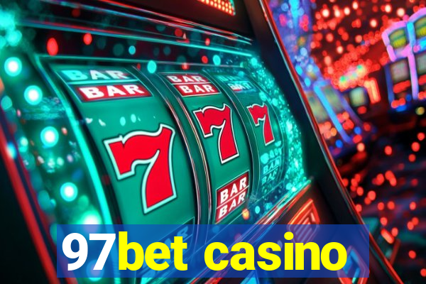 97bet casino