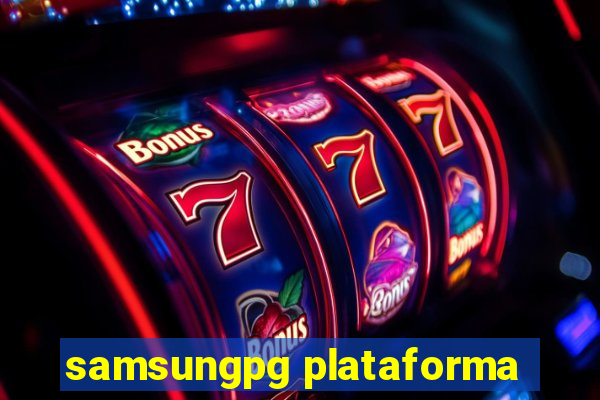 samsungpg plataforma