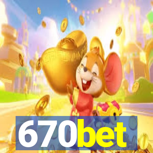 670bet