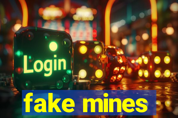 fake mines