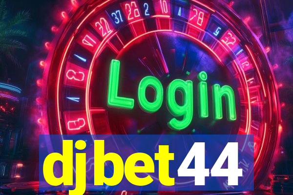 djbet44