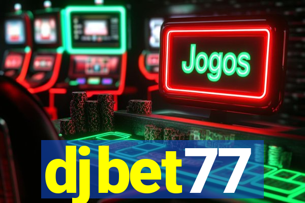 djbet77