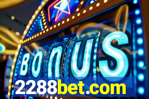 2288bet.com