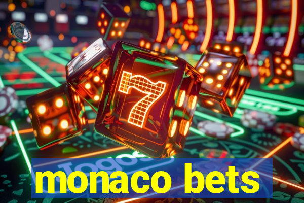 monaco bets