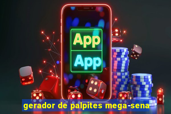 gerador de palpites mega-sena