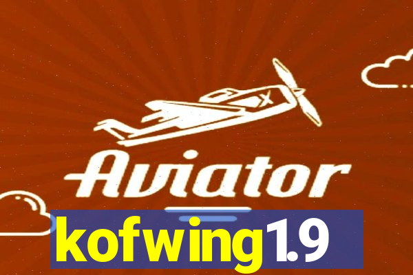 kofwing1.9