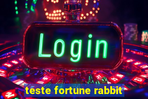 teste fortune rabbit