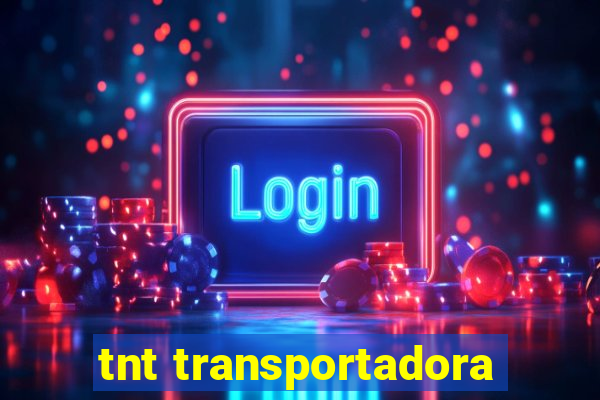 tnt transportadora