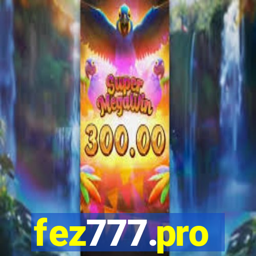 fez777.pro