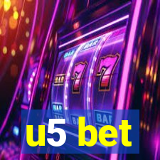 u5 bet