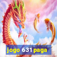 jogo 631 paga