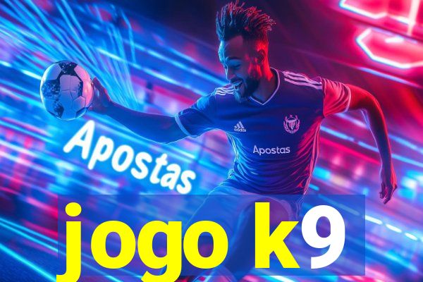 jogo k9