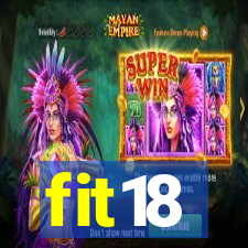 fit18