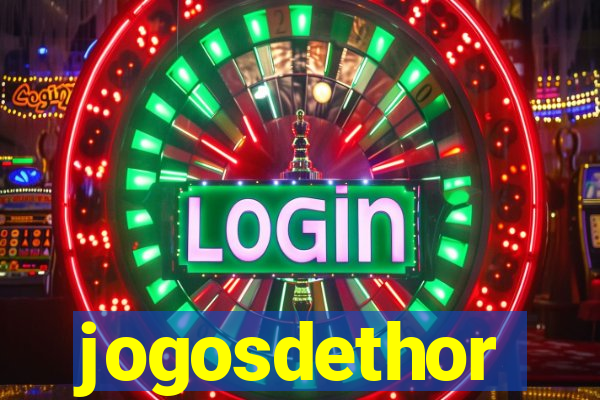 jogosdethor