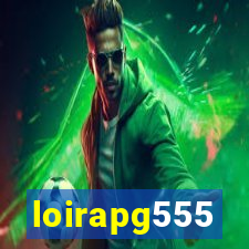 loirapg555