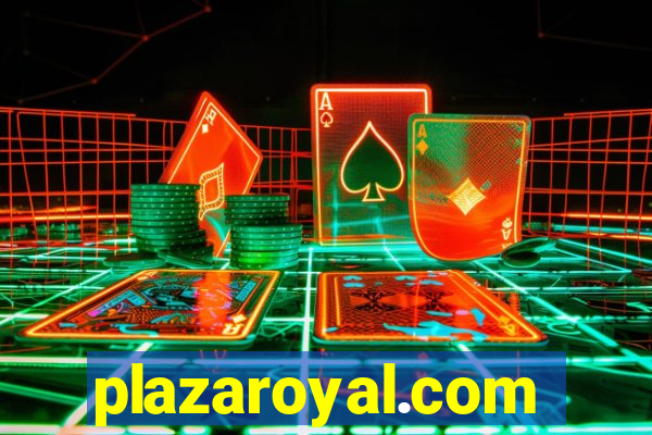 plazaroyal.com