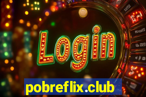 pobreflix.club