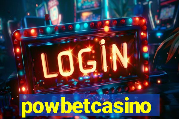 powbetcasino