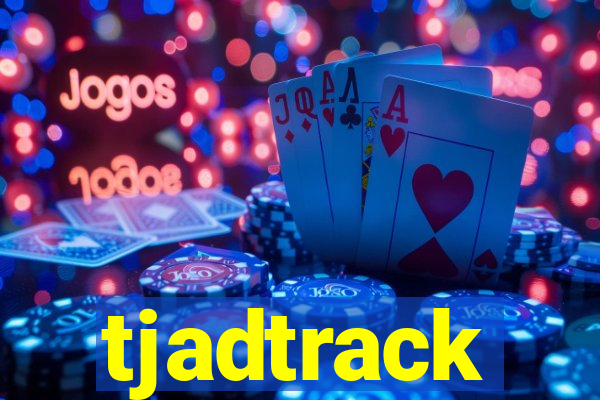 tjadtrack