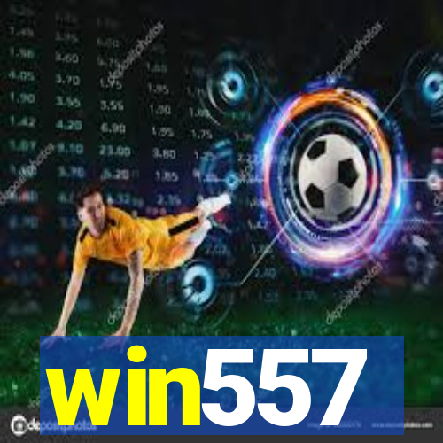 win557