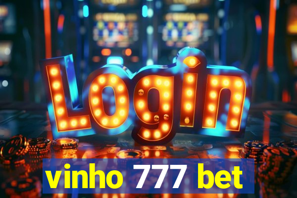 vinho 777 bet