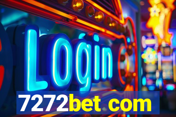 7272bet com