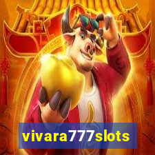 vivara777slots