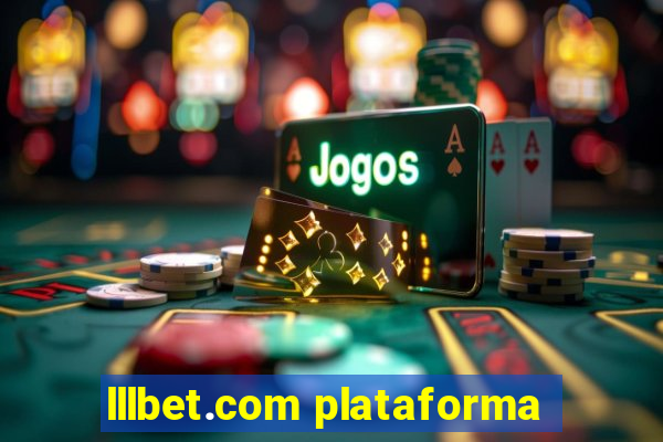 lllbet.com plataforma