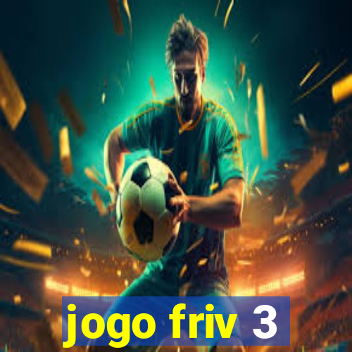 jogo friv 3