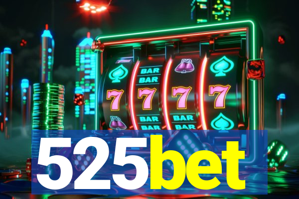 525bet