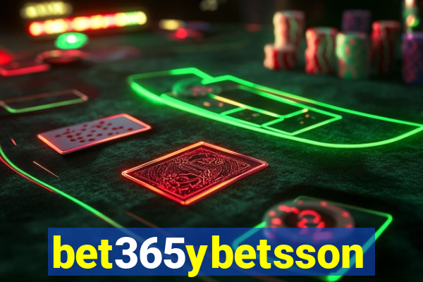 bet365ybetsson