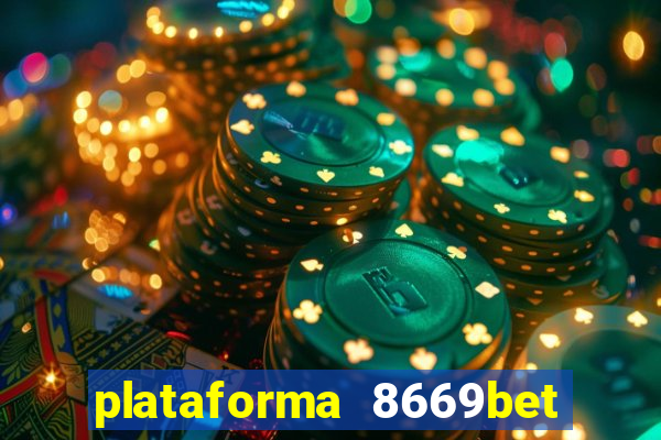 plataforma 8669bet é confiável