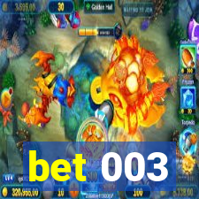 bet 003