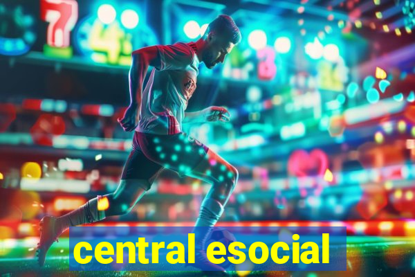 central esocial