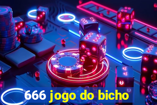 666 jogo do bicho