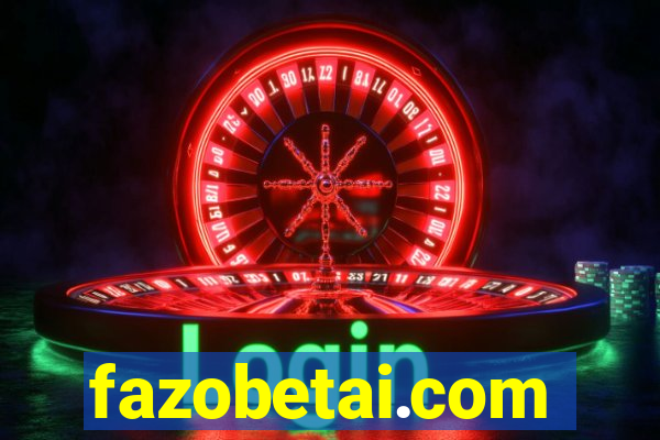 fazobetai.com