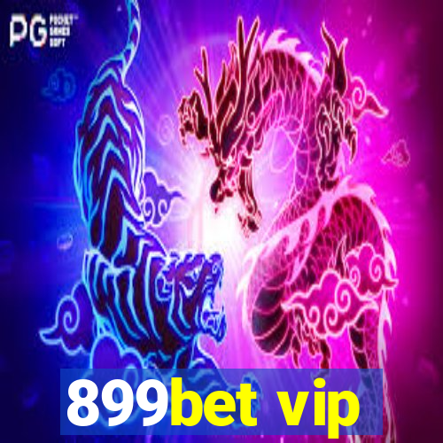 899bet vip