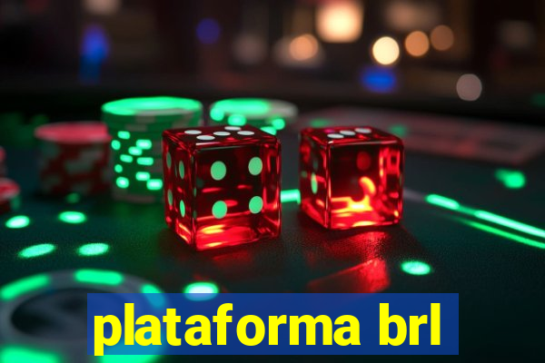 plataforma brl